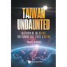 Taiwan Undaunted