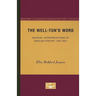 The Well-Tun'd Word: Musical Interpretations of English Poetry, 1597-1651