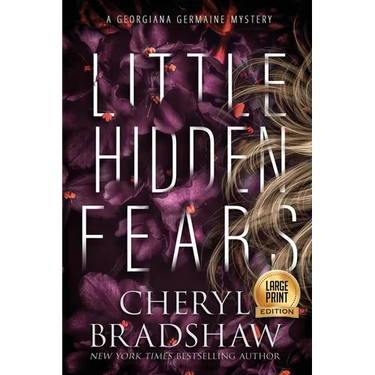 Little Hidden Fears, Large Print Edition