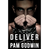 Deliver