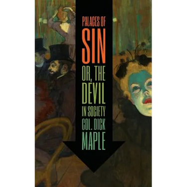 Palaces of Sin, or The Devil in Society
