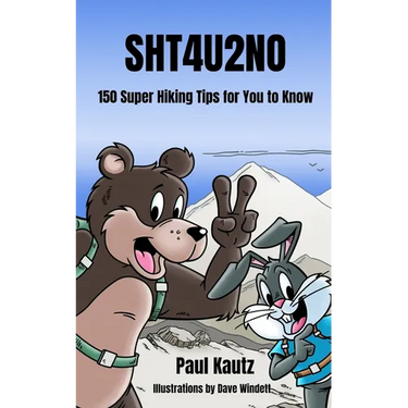 Sht4u2no: 150 Super Hiking Tips For You To Know