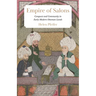 Empire of Salons: Conquest and Community in Early Modern Ottoman Lands