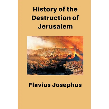 History of the Destruction of Jerusalem