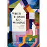 When Things Go Missing