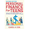 Personal Finance for Teens: The All-In-One Guide to Money and Life Skills from High School to College