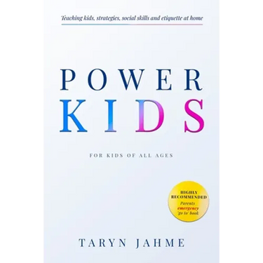 Power Kids: Teaching kids strategies, etiquette and Social skills at home