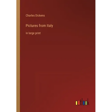 Pictures from Italy: in large print