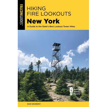 Hiking Fire Lookouts New York