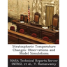 Stratospheric Temperature Changes: Observations and Model Simulations