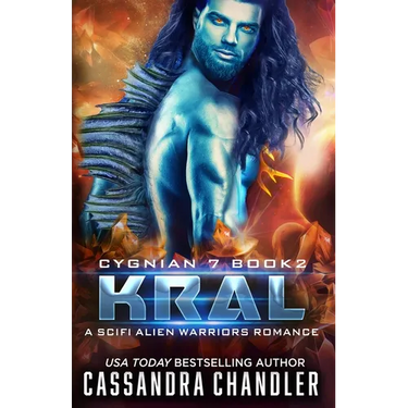 Kral: A Scifi Alien Warriors Romance