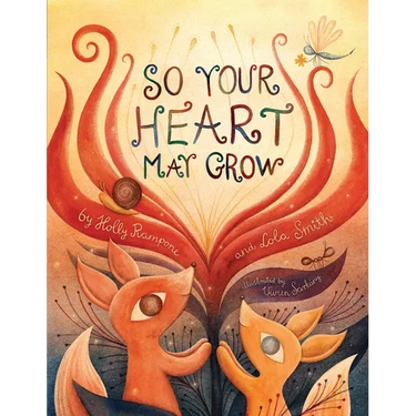 So Your Heart May Grow