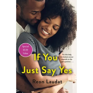 If You Just Say Yes