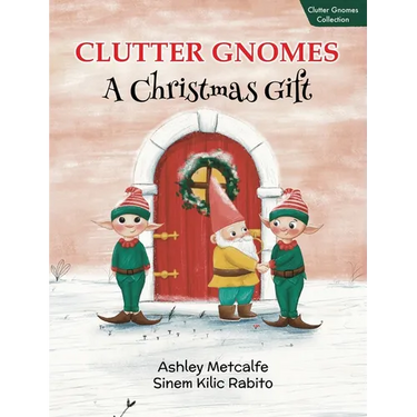 Clutter Gnomes: A Christmas Gift