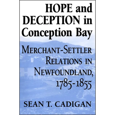 Hope and Deception in Conception Bay