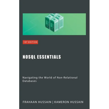 NoSQL Essentials: Navigating the World of Non-Relational Databases