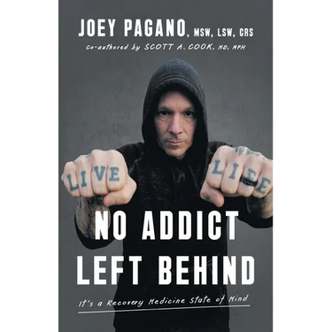 No Addict Left Behind: It's a Recovery Medicine State of Mind