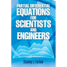 Partial Differential Equations for Scientists and Engineers