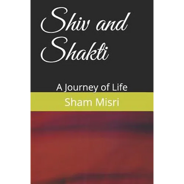 Shiv and Shakti: A Journey of Life