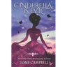 Cinderella is Evil