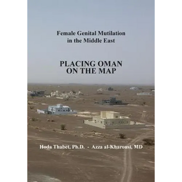 Female Genital Mutilation in the Middle East: Placing Oman on the Map