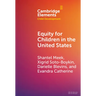 Equity for Children in the United States