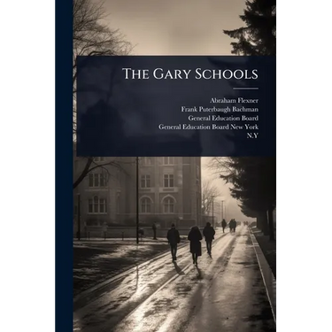 The Gary Schools
