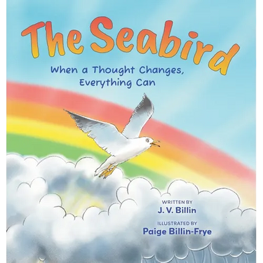 The Seabird: When a Thought Changes, Everything Can