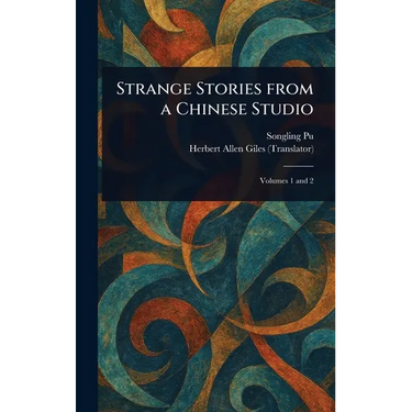 Strange Stories From a Chinese Studio