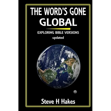 The Word's Gone Global: Exploring Bible Versions