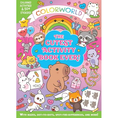 Colorworld: The Cutest Activity Book Ever!: Color! Activities & 50+ Stickers! with Mazes, Dot-To-Dots, Spot-The-Differences, and More!