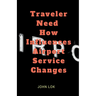Traveler Need How Influences Airport Service Changes