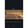 The Ultra High Net Worth Banker's Handbook