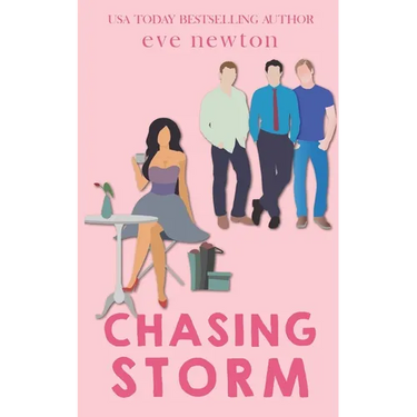 Chasing Storm: A Reverse Harem Rom Com Standalone