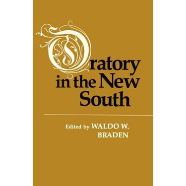 Oratory in the New South