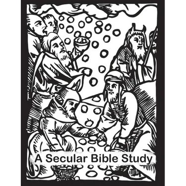A Secular Bible Study