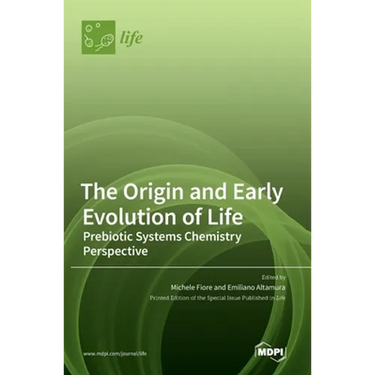 The Origin and Early Evolution of Life: Prebiotic Systems Chemistry Perspective