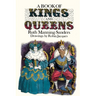 A Book of Kings and Queens
