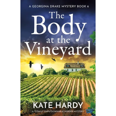 The Body at the Vineyard: A totally unputdownable murder mystery