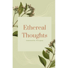 Ethereal Thoughts