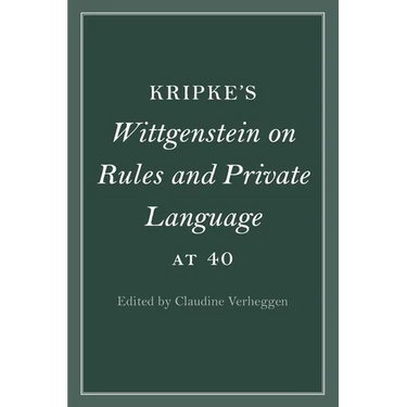 Kripke's Wittgenstein on Rules and Private Language at 40
