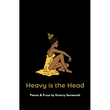 Heavy is the Head