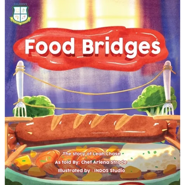 Food Bridges: The Story of Leah Chase as Told By Chef Arlena Strode