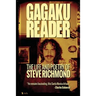 Gagaku: The Life and Poetry of Steve Richmond