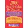 2,000 Sure-Fire Jokes for Speakers: The Encyclopedia of One-Liner Comedy