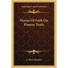 Heroes Of Faith On Pioneer Trails