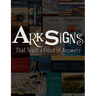 Ark Signs: That Teach a Flood of Answers