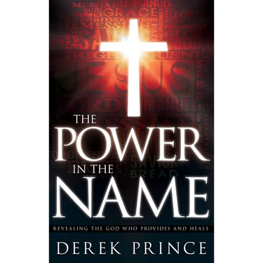 The Power in the Name: Revealing the God Who Provides and Heals
