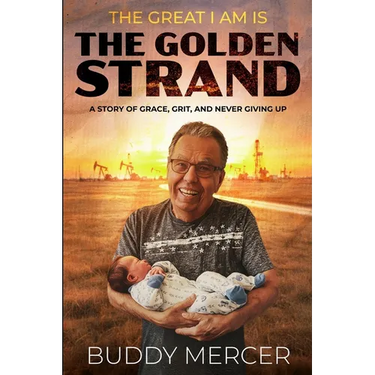 The Great I AM is the Golden Strand: A Story of Grit, Grace, and Never Giving Up