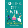 Better Off Wed